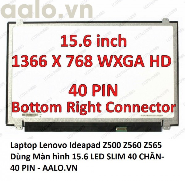 Màn hình laptop Lenovo Ideapad Z500 Z560 Z565
