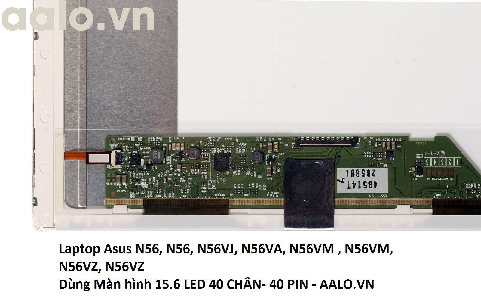 Màn hình Laptop Asus N56, N56, N56VJ, N56VA, N56VM , N56VM, N56VZ, N56VZ