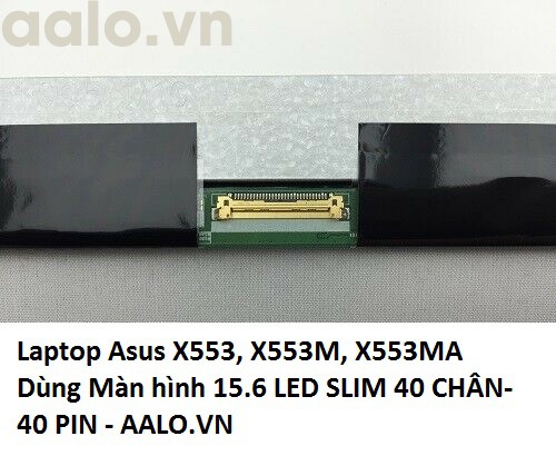 Màn hình Laptop Asus X553, X553M, X553MA