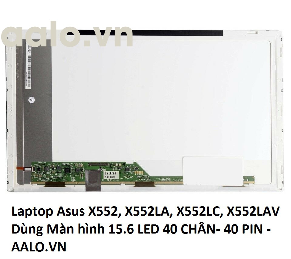 Màn hình laptop Asus X552, X552LA, X552LC, X552LAV