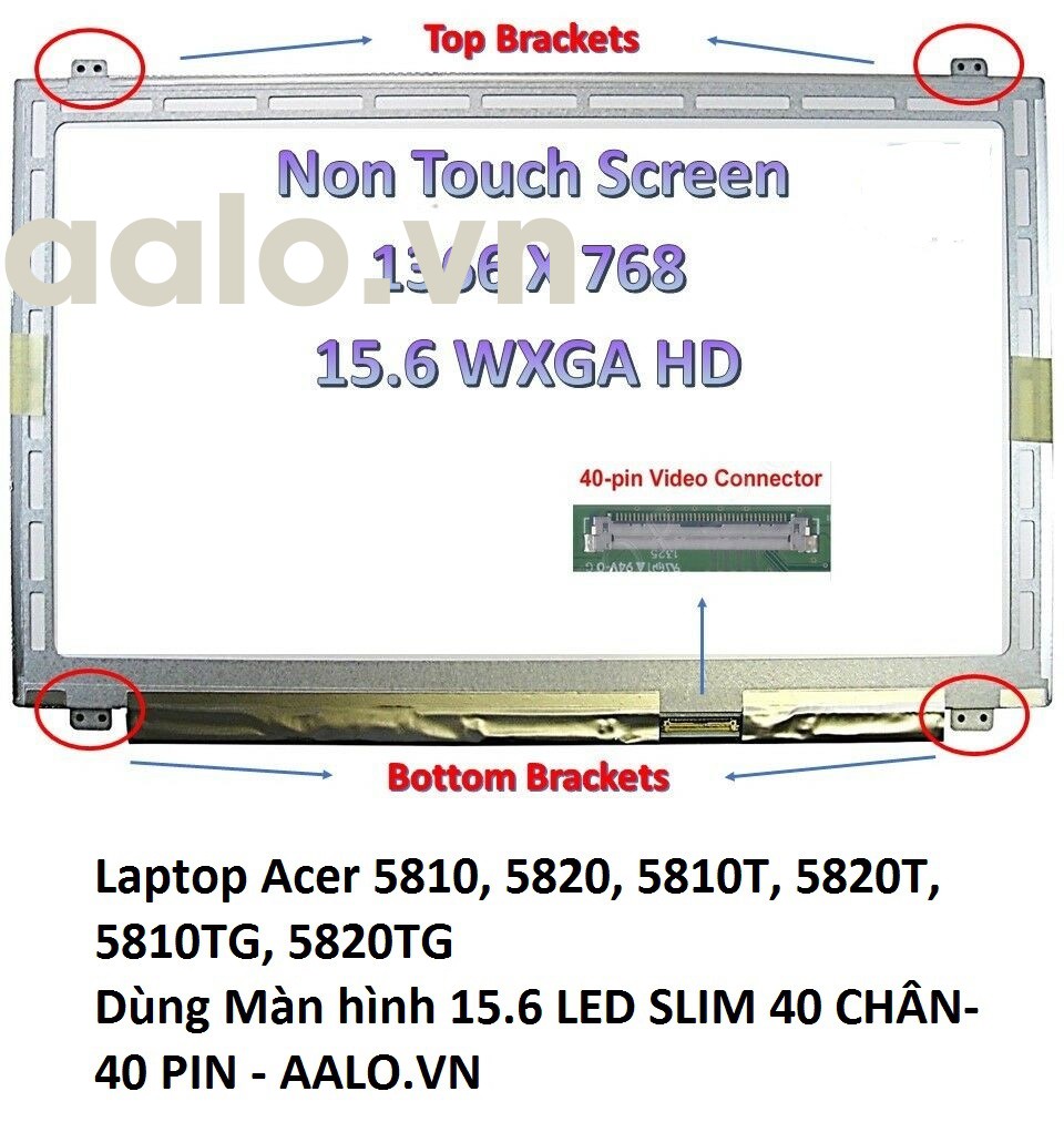 Màn hình Laptop Acer 5810, 5820, 5810T, 5820T, 5810TG, 5820TG