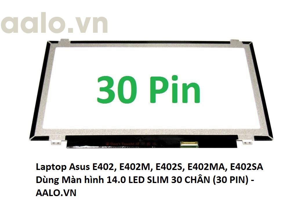 Màn hình laptop Asus E402, E402M, E402S, E402MA, E402SA