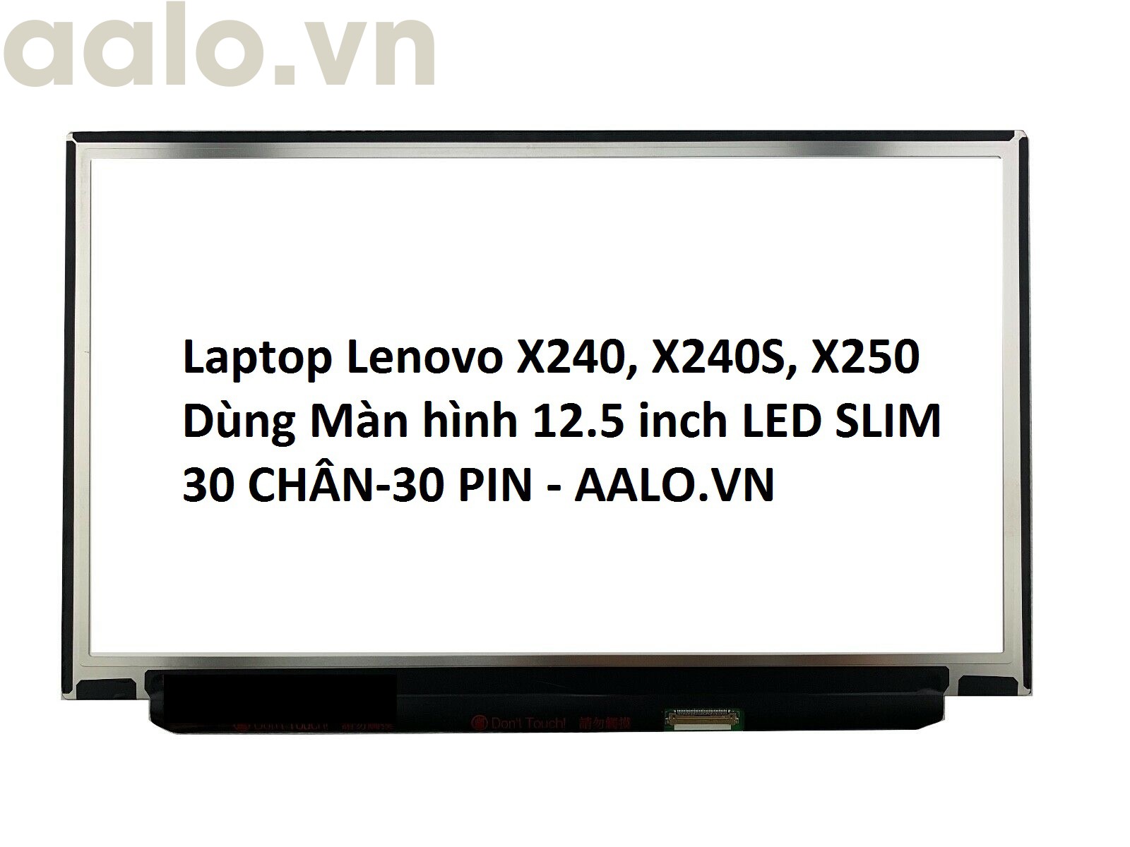 Màn hình Laptop Lenovo X240, X240S, X250