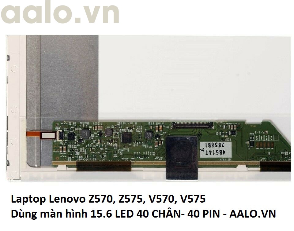 Màn hình laptop lenovo Z570, Z575, V570, V575