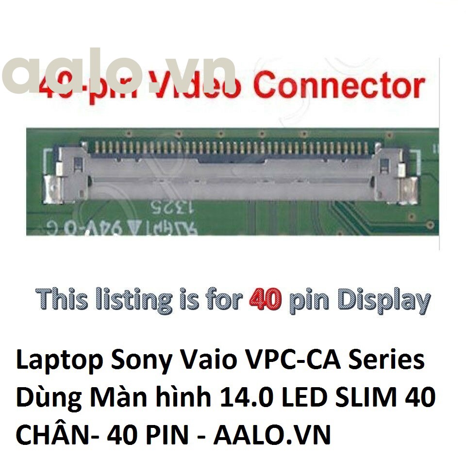 Màn hình Laptop Sony Vaio VPC-CA Series