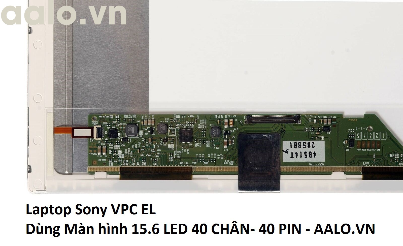 Màn hình laptop Sony VPC EL