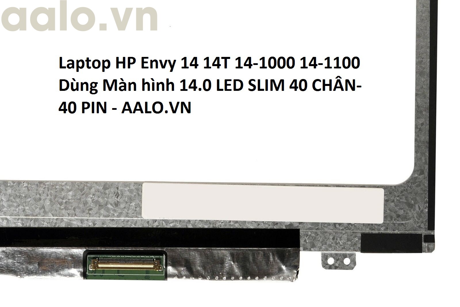 Màn hình laptop HP Envy 14 14T 14-1000 14-1100