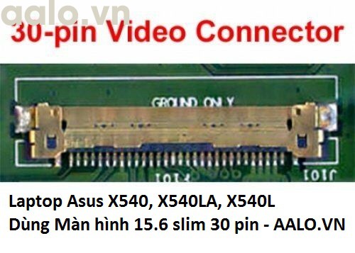 Màn hình laptop Asus X540, X540LA, X540L