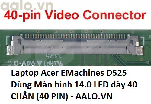 Màn hình laptop Acer EMachines D525