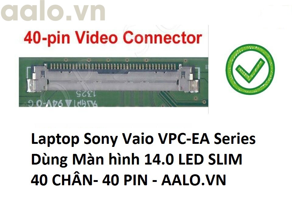 Màn hình Laptop Sony Vaio VPC-EA Series