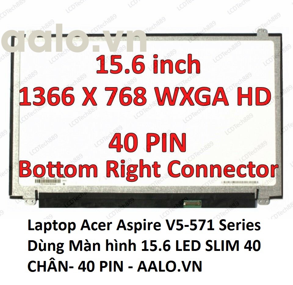 Màn hình laptop Acer Aspire V5-571 Series