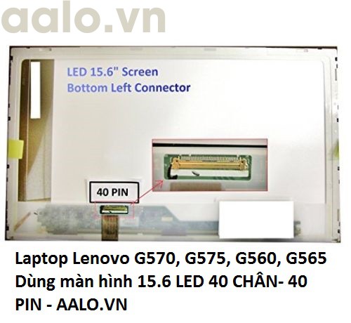 Màn hình laptop Lenovo G570, G575, G560, G565